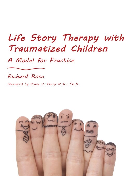 Cover image for Life Story Therapy with Traumatized Children